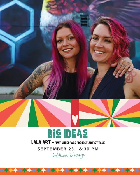 BIG IDEAS: Public Art Talk with LALA Art!